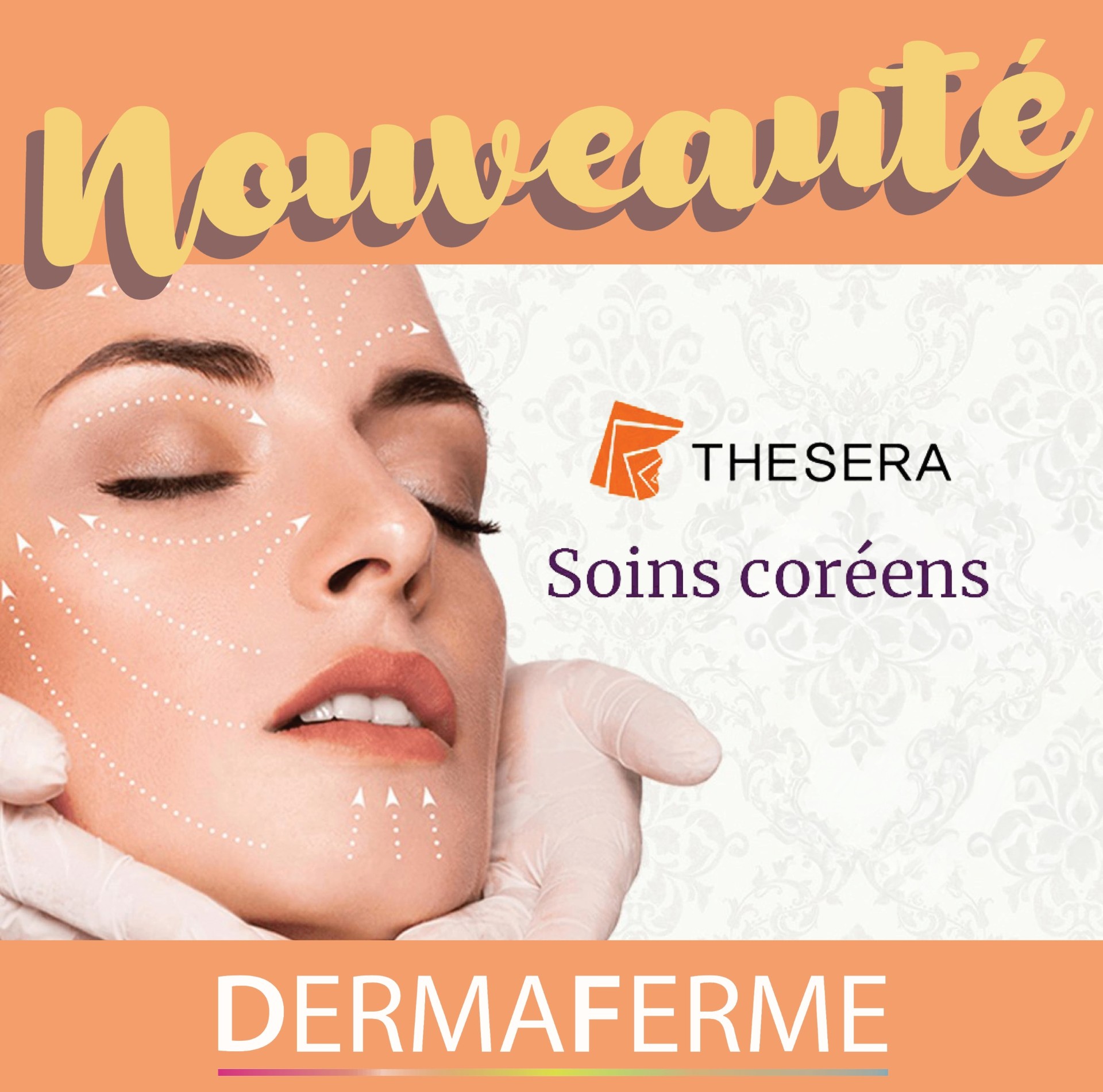 Soins du visage Coréen Theresa DERMAFERME